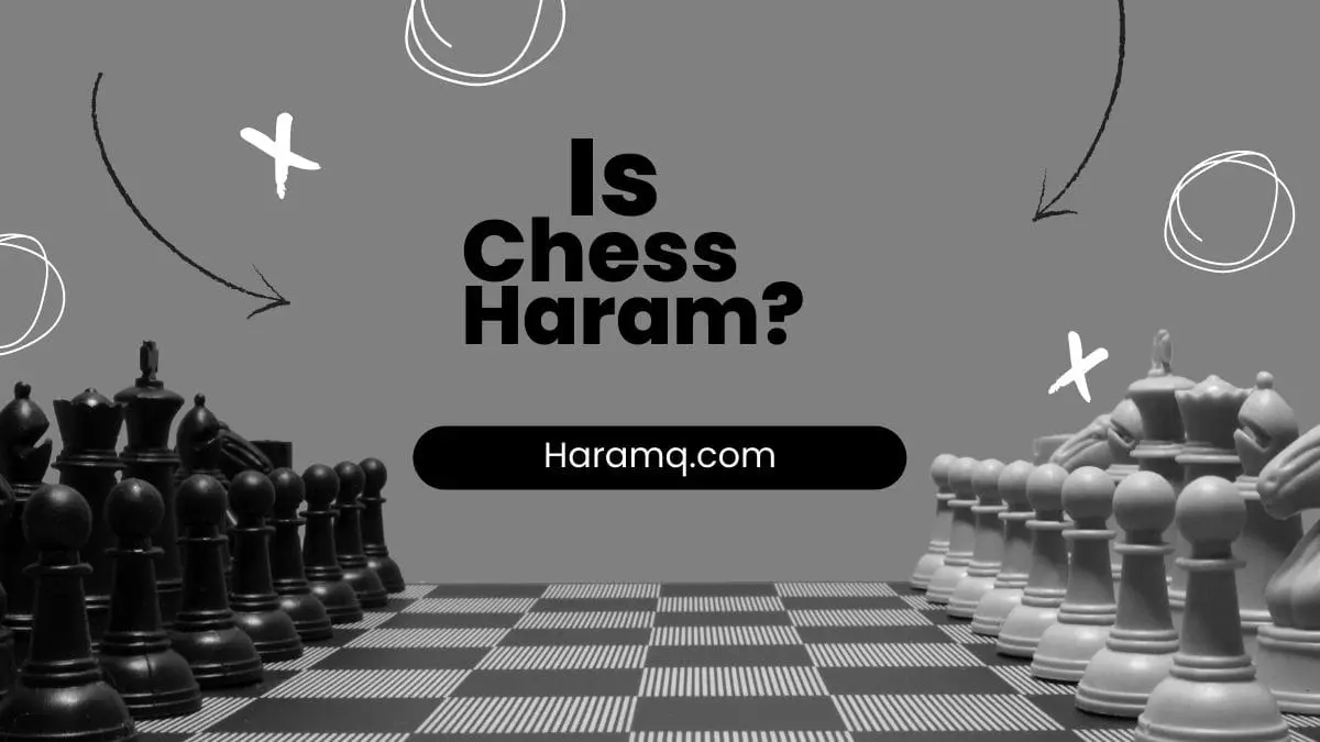 Is Chess Haram? A Comprehensive Analysis of Chess in Islam